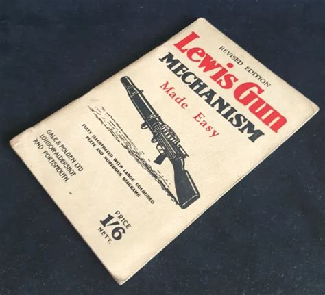 WW2 BRITISH HOME Guard 'Lewis Gun Mechanism Made Easy' Manual by G&P ...