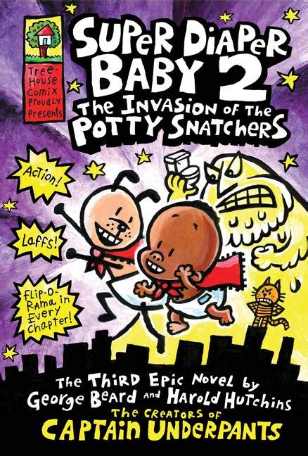 Super Diaper Baby 2: The Invasion of the Potty Snatchers | Dav Pilkey