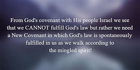 God's Covenant with Israel shows We Can't Fulfill God's Law