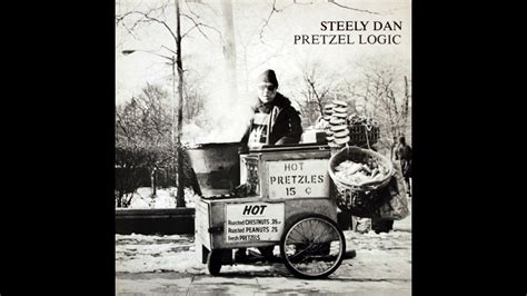 Steely Dan ~ Any Major Dude Will Tell You ~ Pretzel Logic (HQ Audio ...