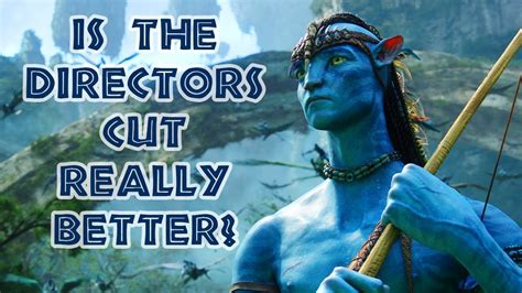 WHY'D THEY CUT THIS OUT? (Avatar Director's Cut VIDEO ESSAY) - YouTube