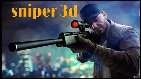 Sniper 3d | android gameplay - YouTube