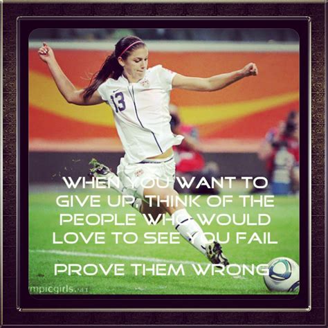 Alex Morgan Inspirational Quotes. QuotesGram