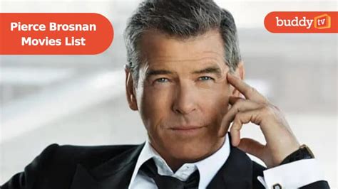 10 Best Pierce Brosnan Movies List: Ranked by Rating/Box Office