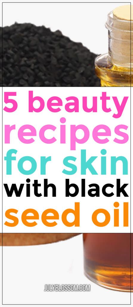 How to Use Black Seed Oil for Skin – 5 Beauty Recipes - ♡ July Blossom