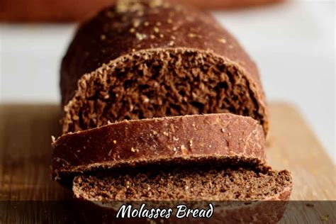 Molasses Bread Recipe – How to Make Molasses Bread - Foodie Front