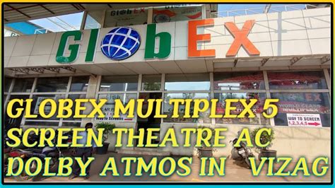 globeex multiplex 5 screens AC dolby atmos థియేటర్స్..🎥 in Vizag - YouTube