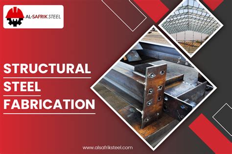 Structural Steel Fabrication: A Complete Guide