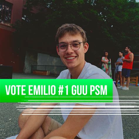 Vote Emilio #1 GUU PSM
