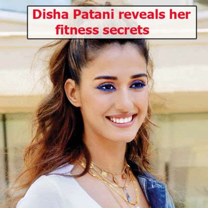 Disha Patani reveals her fitness secrets - Yabibo