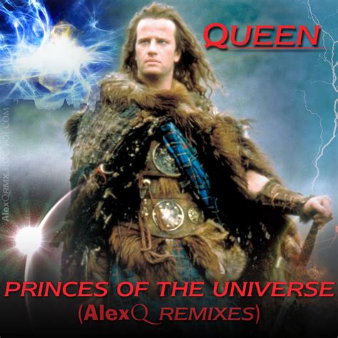 AlexQRMX: Queen - Princes Of The Universe (AlexQ Remixes)