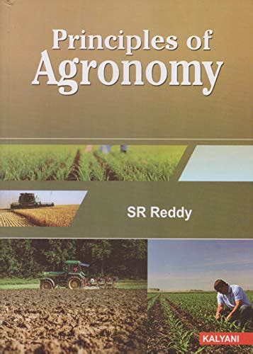 Principles of Agronomy - Reddy, S R: 9789327297942 - AbeBooks