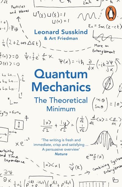 Quantum Mechanics: The Theoretical Minimum by Leonard Susskind ...