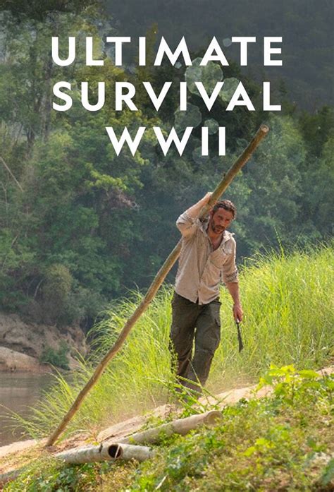 Ultimate Survival WWII - TheTVDB.com