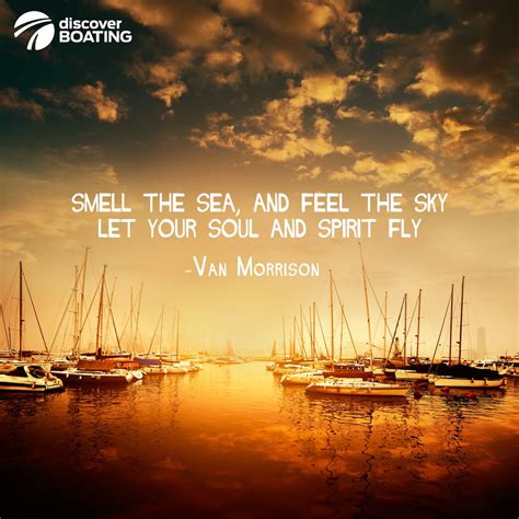 #Quotes #Boating #Discovery #VanMorrison | Boating quotes, Beach quotes ...