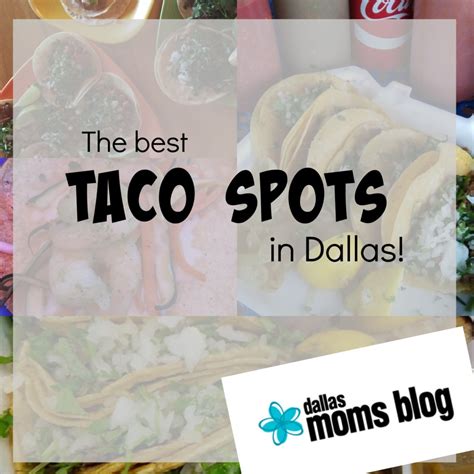 The Best Tacos in Dallas: An Eating Enthusiast's Guide