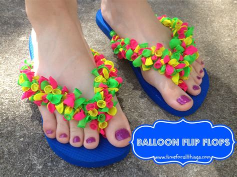 DIY Balloon Flip Flops - Time For All Things