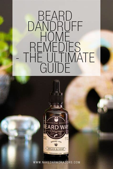 Beard Dandruff Home Remedies - The Ultimate Guide | Home remedies for ...