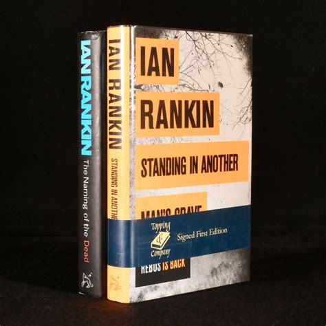 The Naming of The Dead & Standing in Another Man's Grave by Ian Rankin ...