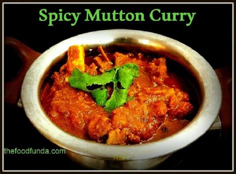 Spicy Mutton Curry - The Food Funda