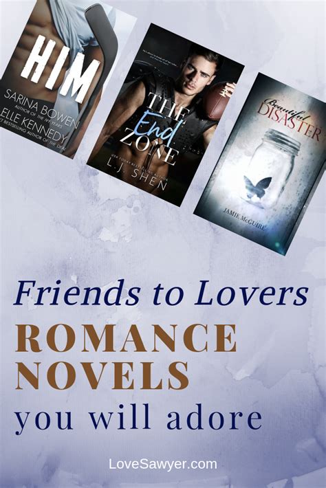 Best Friends to Lovers Romance Novels - Love, Sawyer | Romance books ...