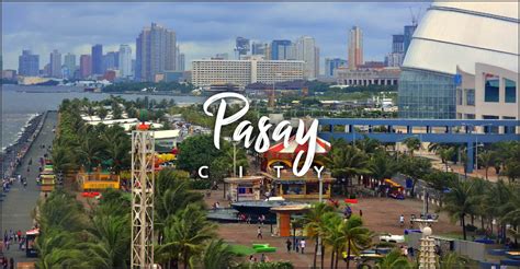 Pasay City Visitors Guide - Discover The Philippines