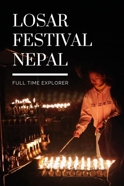 Losar Festival: Tibetan New Year in Nepal ⋆ Full Time Explorer