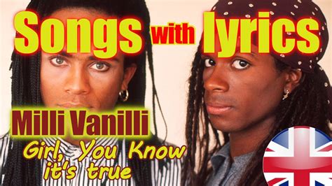 Piosenki z tłumaczeniem - Milli Vanilli - Girl You Know It's True (Song ...