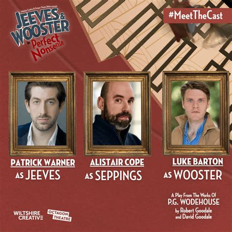 Cast Announcement for Jeeves & Wooster in Perfect Nonsense | Wiltshire ...