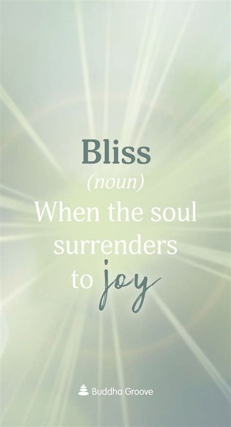 Word of the Day: Bliss | Bliss quotes, Blissful quotes, Insightful quotes