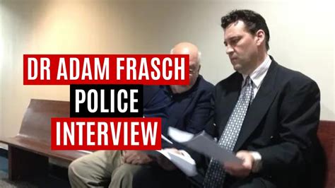 Dr Adam Frasch's interrogation - The Samira Frasch Murder case - YouTube