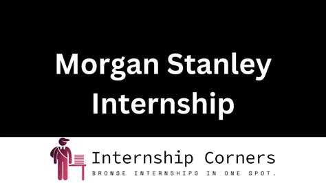 Morgan Stanley Internship 2024 - Internship Corners