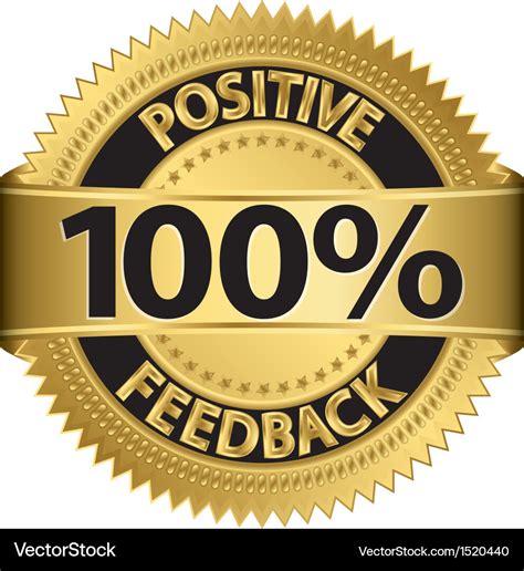 100 percent positive feedback gold label Vector Image