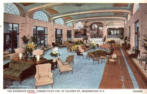 The Shoreham Hotel, Washington, D.C.