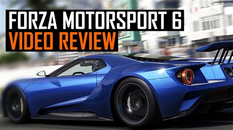 Forza Motorsport 6 Video Review - YouTube