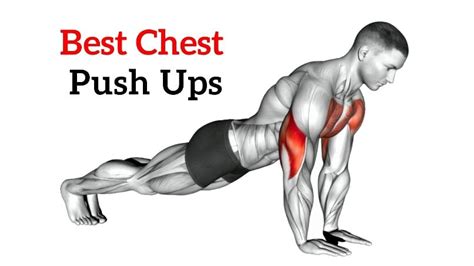 Best Push-Ups For Chest To Build Upper Body Mass And Strength