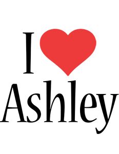 I Love STYLE * | Ashley name, Friends quotes, Names