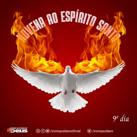 9º dia Novena ao Espírito Santo - Ironi Spuldaro