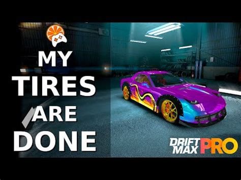 Drift Max Pro - Just Bought a Car and My Tires are Done | Android ...