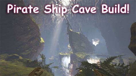 Claiming and Building Pirate Ship Cave | Ark Official Small Tribes PVP Lost Island E3 - YouTube