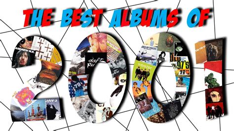 Albums of the Year | 2001 - YouTube