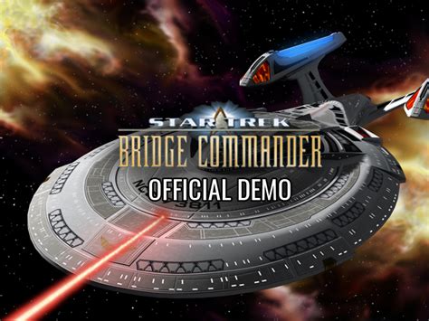 Star Trek: Bridge Commander Demo file - ModDB