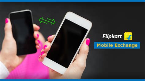 Flipkart Mobile Exchange: Buy a new smartphone on discount