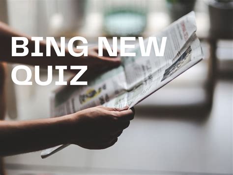 Bing News Quiz - How To Play Bing News Quiz?