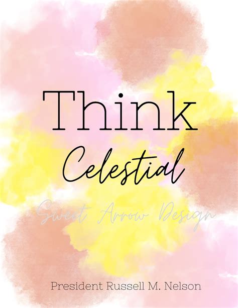 Think Celestial Print LDS General Conference Quote President Russell M. Nelson - Etsy