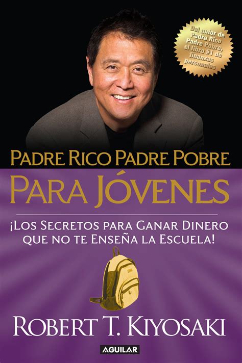 PADRE RICO, PADRE POBRE PARA JÓVENES EBOOK | ROBERT T. KIYOSAKI | Descargar libro PDF o EPUB ...