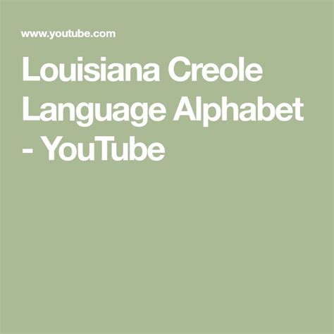 Louisiana Creole Language Alphabet | Louisiana creole language ...