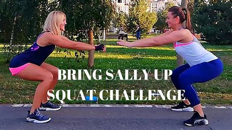 Bring Sally Up Squat Challenge - Bring Sally up Song - Moby - Flower One Song Workouts, Cheer ...