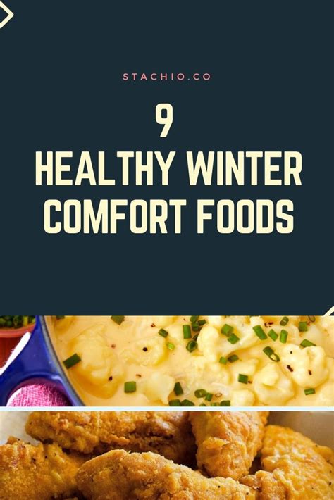 9 Healthy Winter Comfort Foods | Winter comfort food, Comfort food, Food