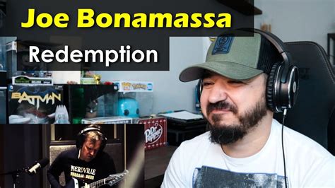 JOE BONAMASSA - Redemption (Official Music Video) | FIRST TIME REACTION ...